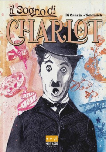 Il sogno di Charlot