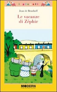 Le vacanze di Z&eacute;phir