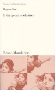 Il dirigente scolastico