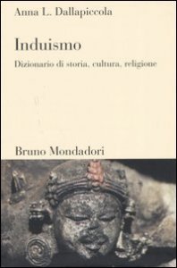Induismo - Dizionario di storia, cultura, religione