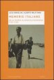 Memorie italiane - Dalla guerra al miracolo economico (1940-1963)