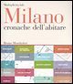Milano - Cronache dell'abitare