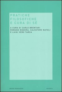 Pratiche filosofiche e cura di s&eacute;