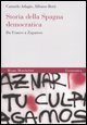 Storia della Spagna democratica - Da Franco a Zapatero