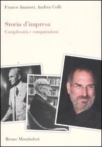 Storia d'impresa. Complessit&agrave; e comparazioni