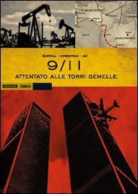 9/11. Attentato alle Torri gemelle