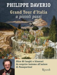 Grand tour d'Italia a piccoli passi