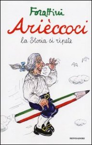 Ari&egrave;ccoci. La storia si ripete
