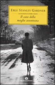 Il caso della moglie assonnata