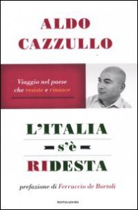L'Italia s'&egrave; ridesta. Viaggio nel paese che resiste e rinasce