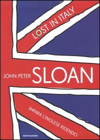 Lost in Italy. Impara l'inglese ridendo