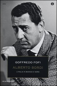 Alberto Sordi - L'Italia in bianco e nero