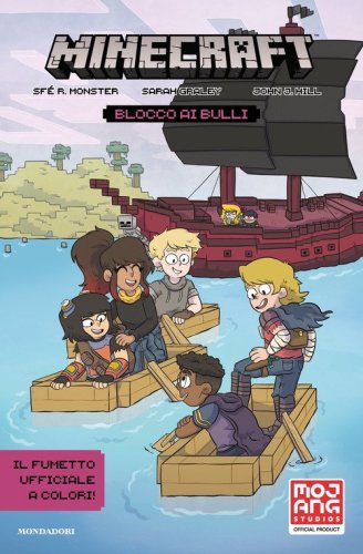 Blocco ai bulli. Minecraft. Il fumetto ufficiale