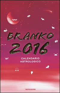 Calendario astrologico 2016. Guida giornaliera segno per segno