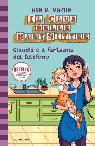 Claudia e il fantasma del telefono. Il Club delle baby-sitter