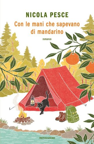Con le mani che sapevano di mandarino