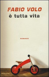 &Egrave; tutta vita