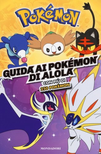 Guida ai Pok&eacute;mon di Alola