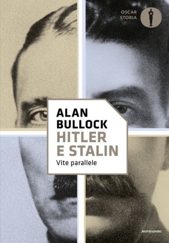 Hitler e Stalin. Vite parallele