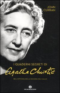 I quaderni segreti di Agatha Christie - Nell'officina della signora del giallo