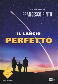 Il lancio perfetto