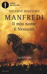 Il mio nome &egrave; Nessuno. La trilogia