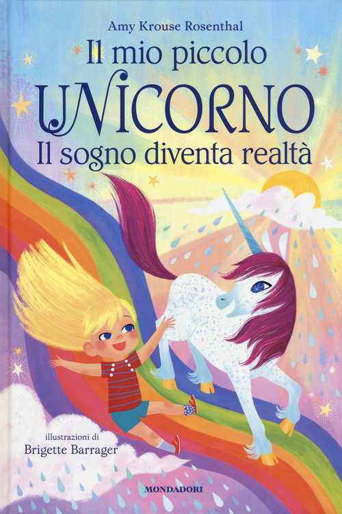 Il mio piccolo unicorno. Il sogno diventa realtà