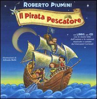 Il pirata pescatore - Con CD audio