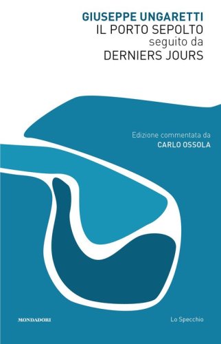 Il Porto Sepolto seguito da Derniers Jours