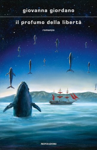 Il profumo della libert&agrave;