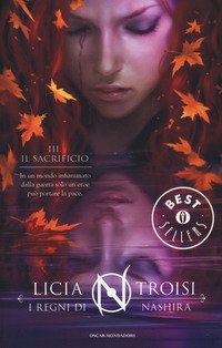 Il sacrificio. I regni di Nashira