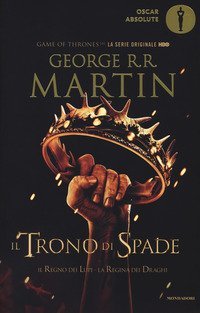 Il trono di spade. Libro secondo delle Cronache del ghiaccio e del fuoco