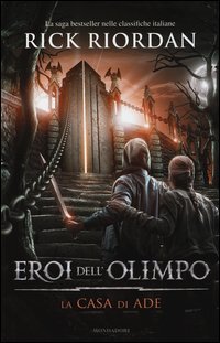 La casa di Ade. Eroi dell'Olimpo