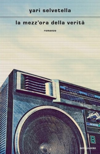La mezz'ora della verit&agrave;