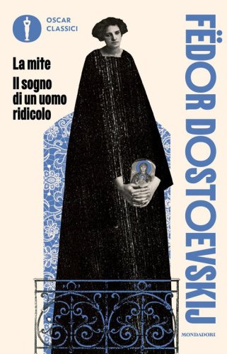 La mite-Il sogno di un uomo ridicolo