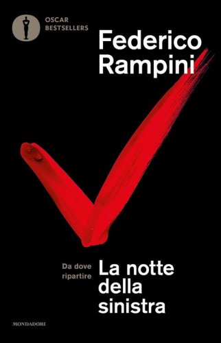 La notte della sinistra. Da dove ripartire