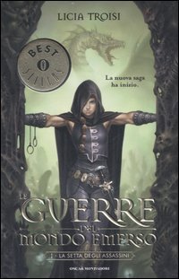 La setta degli assassini. Le guerre del mondo emerso