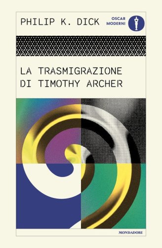 La trasmigrazione di Timothy Archer