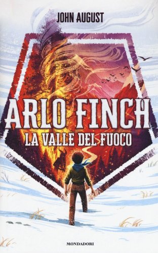 La valle del fuoco. Arlo Finch