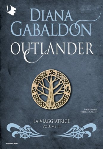 La viaggiatrice. Outlander