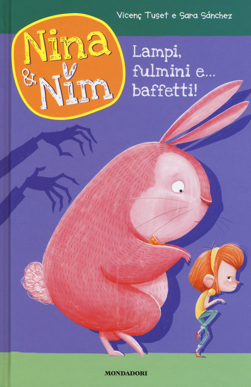 Lampi, fulmini e... baffetti! Nina & Nim