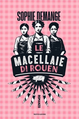 Le macellaie di Rouen