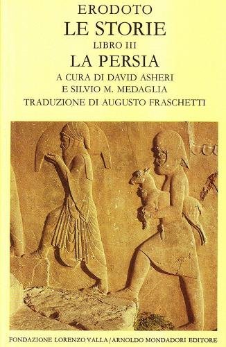 Le storie - Libro III. La Persia
