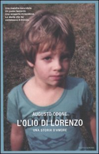 L'olio di Lorenzo - Una storia d'amore