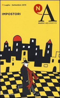 Nuovi argomenti. Vol. 71: Impostori. - Impostori