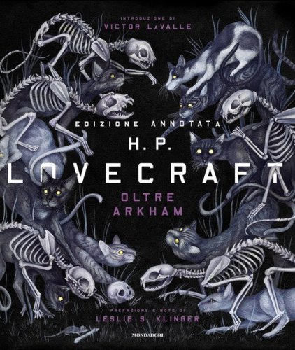Oltre Arkham. Ediz. annotata