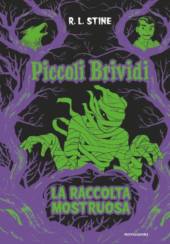 Piccoli brividi. La raccolta mostruosa