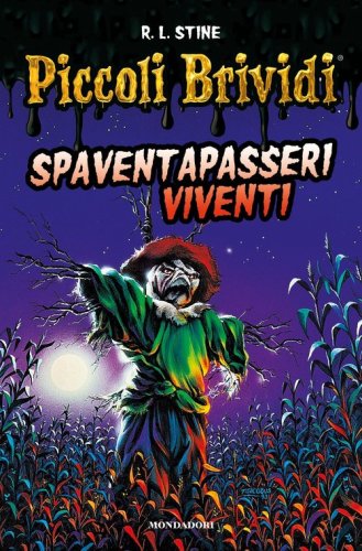 Piccoli brividi. Spaventapasseri viventi