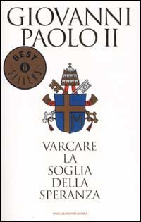 Varcare la soglia della speranza