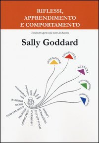 Riflessi, apprendimento e comportamento. Una finestra aperta nella mente dei bambini